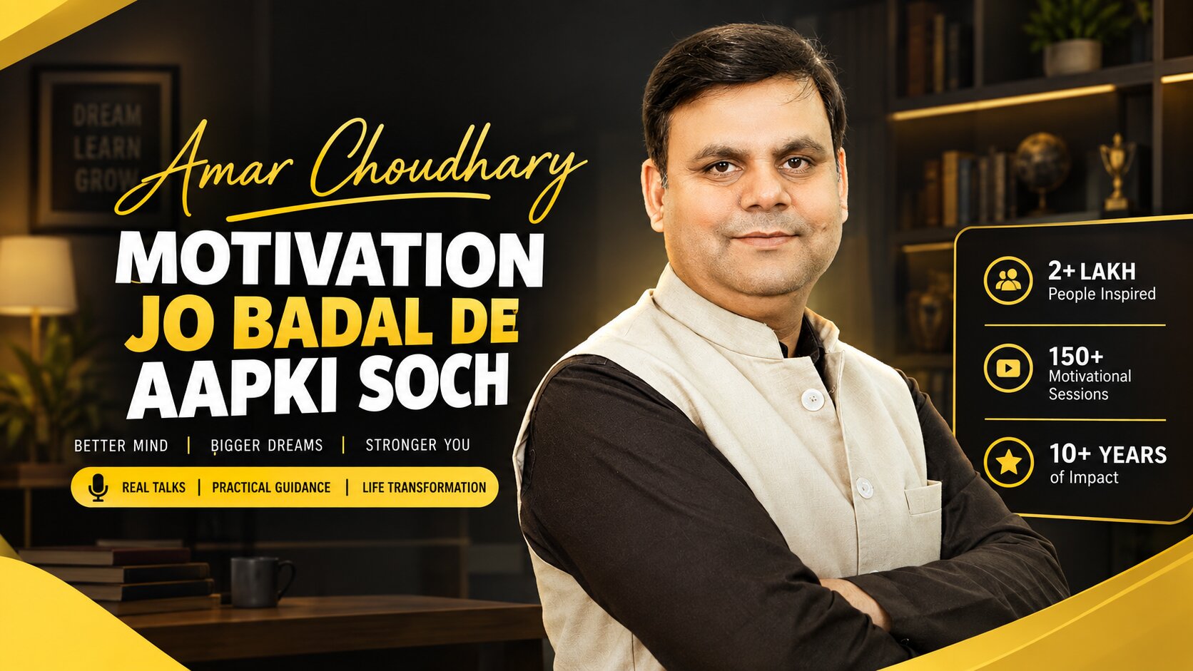 Amar Choudhary — Motivation Jo Badal De Aapki Soch
